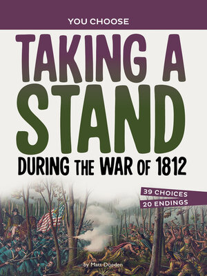 cover image of Taking a Stand During the War of 1812